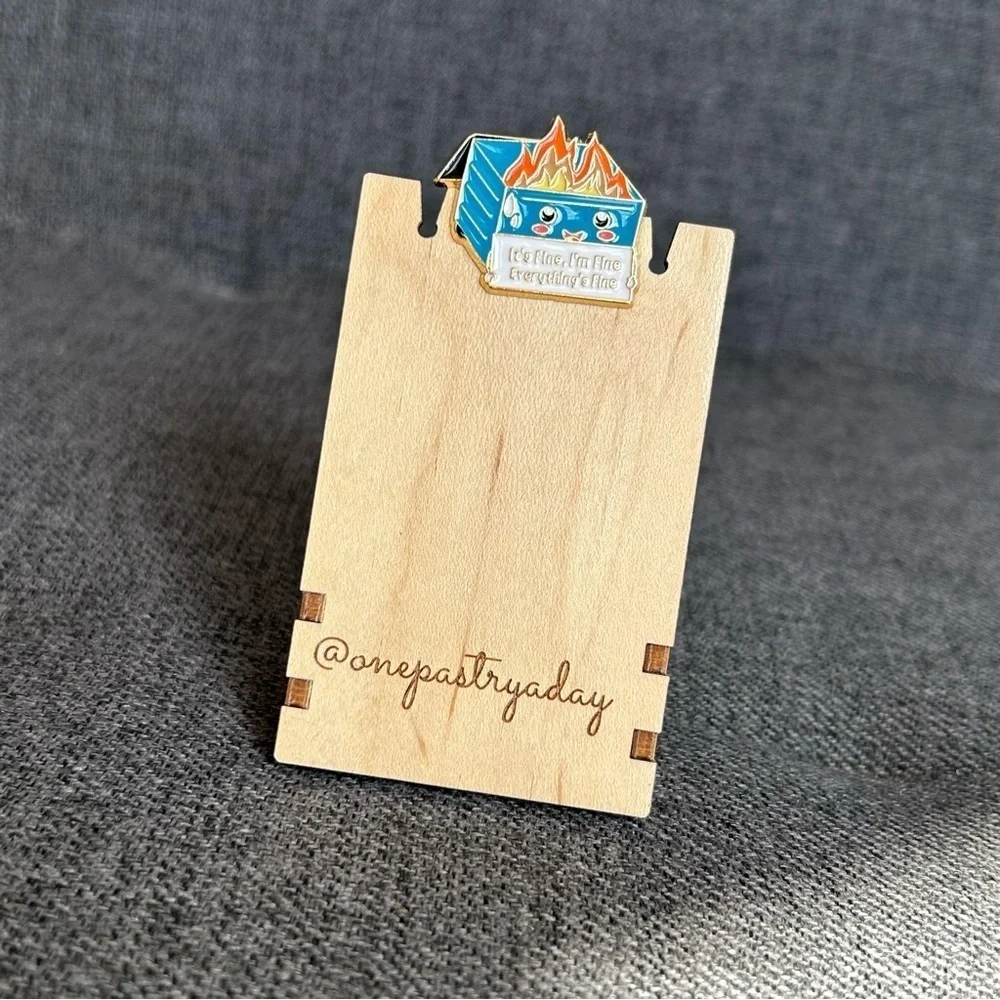 Funny Dumpster Fire “It’s Fine, I’m Fine, Everything’s Fine” Pin, Blue
